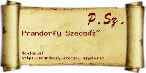 Prandorfy Szecső névjegykártya